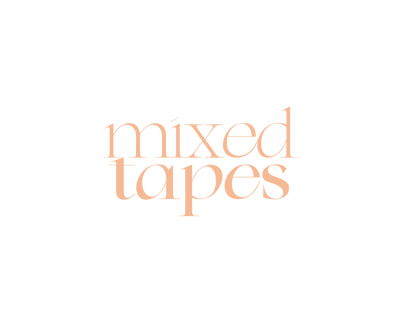 Mixed Tapes